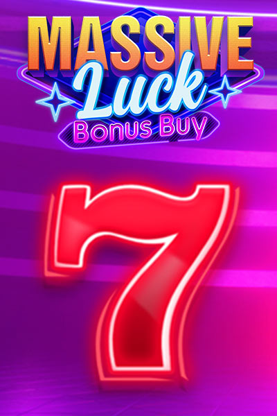 Massive Luck Bonus Buy