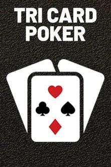 Tri Card Poker