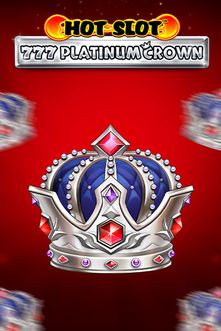 Hot Slot: 777 Platinum Crown