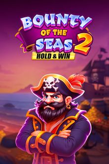 Bounty of the Seas 2 Hold & Win