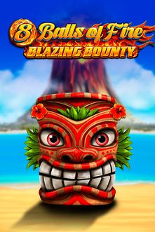 8 Balls of Fire – Blazing Bounty